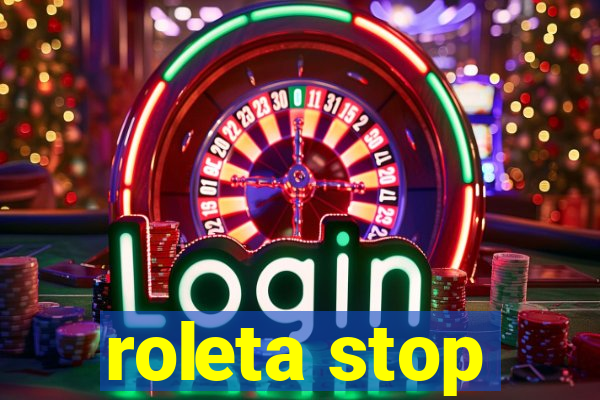 roleta stop